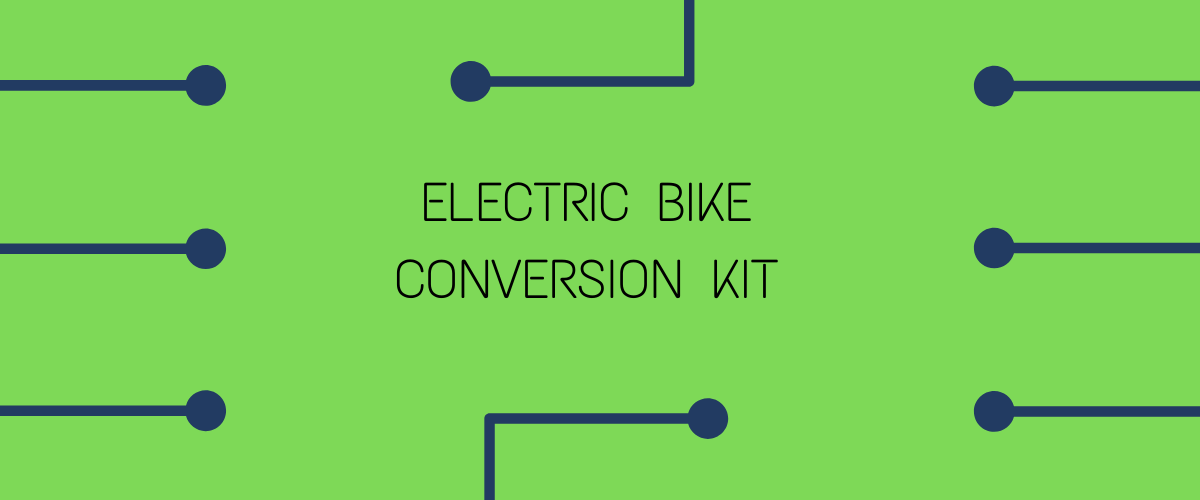 ELECTRIC BIKE CONVERSION KIT